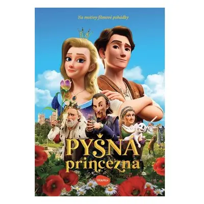 Pyšná princezna - Knížka na motivy filmové pohádky