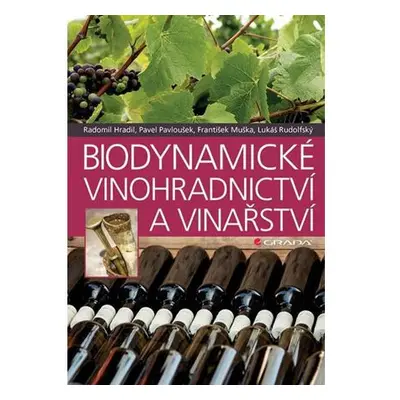 Biodynamické vinohradnictví a vinařství