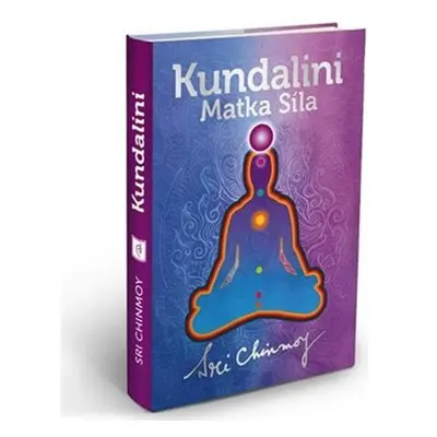 Kundalini Matka Síla (vázaná)