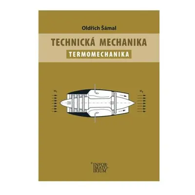 Technická mechanika – Termomechanika