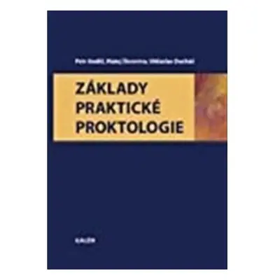 Základy praktické proktologie