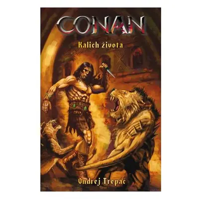 Conan - Kalich života