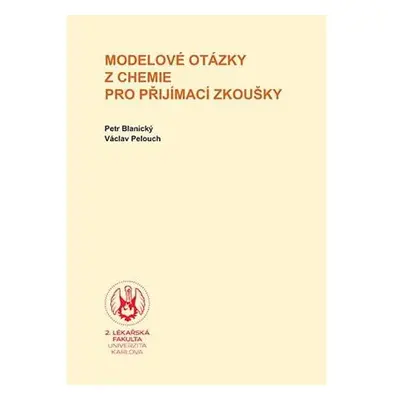 Modelové otázky z chemie pro přijímací zkoušky