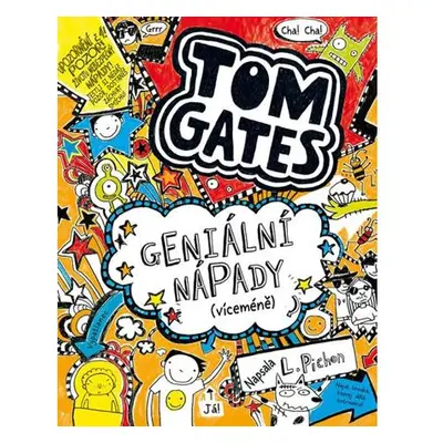 Tom Gates 4 - Geniální nápady (víceméně)