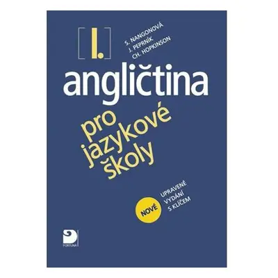 Angličtina pro jazykové školy I. - Nová - Učebnice