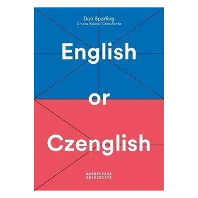 English or Czenglish - Jak se vyhnout čechismům v angličtině