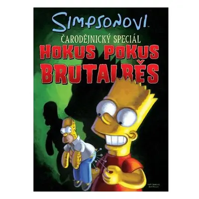 Simpsonovi Hokus Pokus Brutalběs