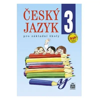 Český jazyk 3 pro základní školy