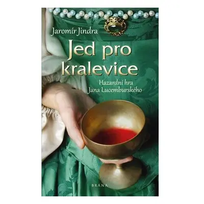 Jed pro kralevice