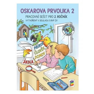 Oskarova prvouka 2 - barevný pracovní sešit