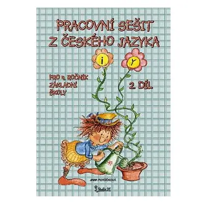 Pracovní sešit z českého jazyka pro 4. ročník základní školy (2. díl)