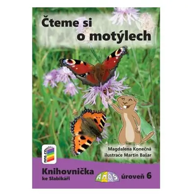 Čteme si o motýlech (Knihovnička ke Slabikáři AMOS)