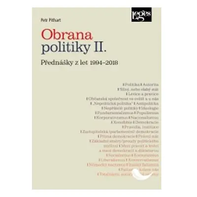 Obrana politiky II. - Přednášky z let 1994-2018