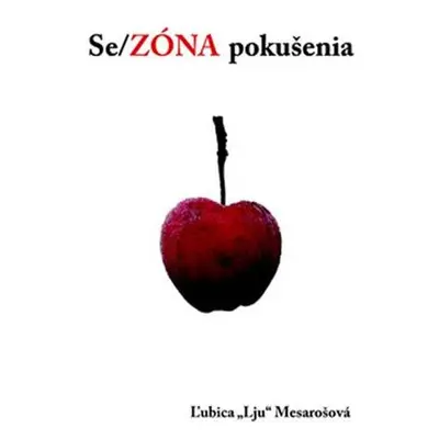 Se/ZÓNA pokušenia (slovensky)