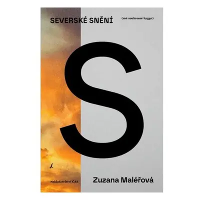 Severské snění (mé soukromé hygge)