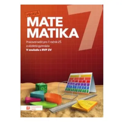 Hravá matematika 7 - Pracovní sešit