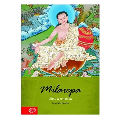 Milarepa - Život a osvícení