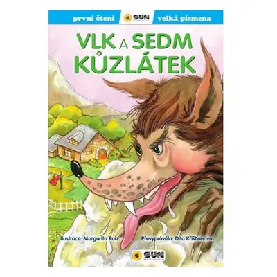 Vlk a sedm kůzlátek - První čtení s velkými písmeny