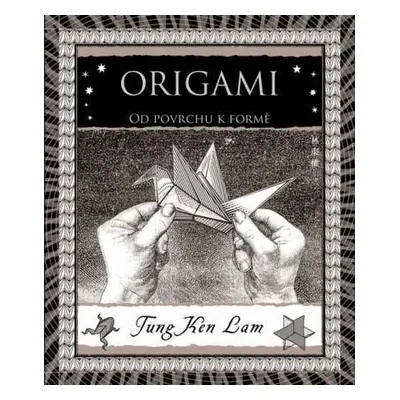 Origami - Od povrchu k formě