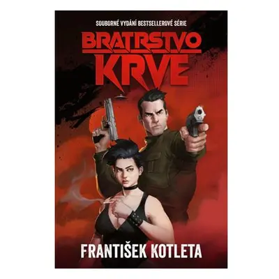 Bratrstvo krve (omnibus)