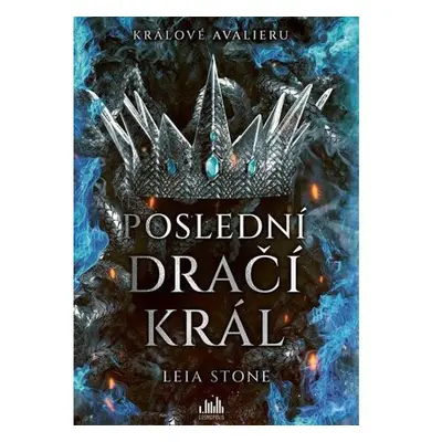 Králové Avalieru - Poslední dračí král