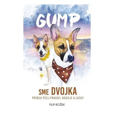 Gump: Sme dvojka (slovensky)