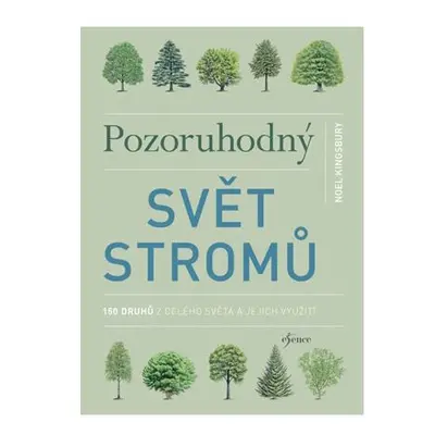 Pozoruhodný svět stromů