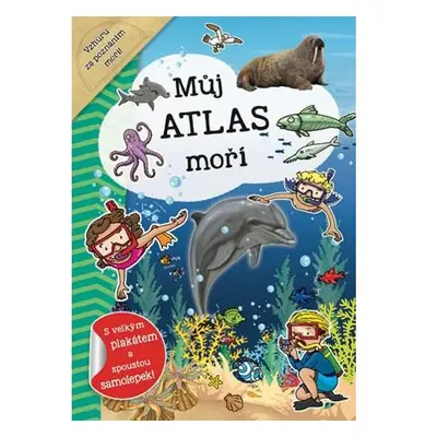 Můj atlas moří + plakát a samolepky