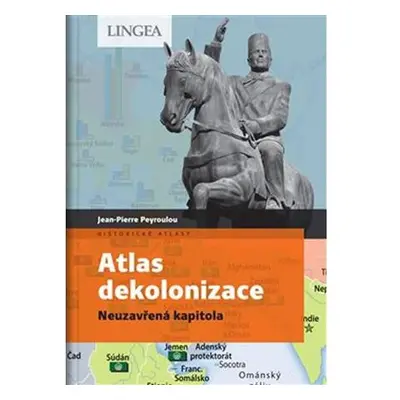 Atlas dekolonizace - Neuzavřená kapitola