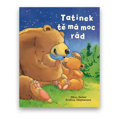 Tatínek tě má moc rád