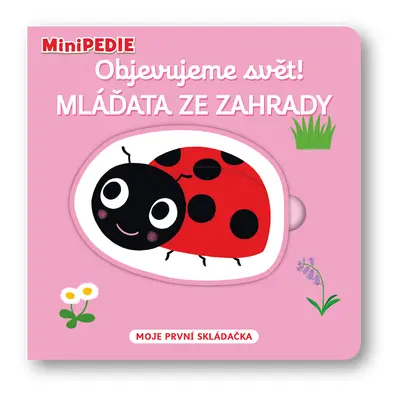 MiniPEDIE – Objevujeme svět! Mláďata ze zahrady