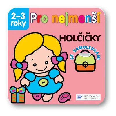 Pro nejmenší – holčičky