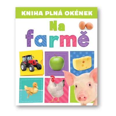 Kniha plná okének Na farmě