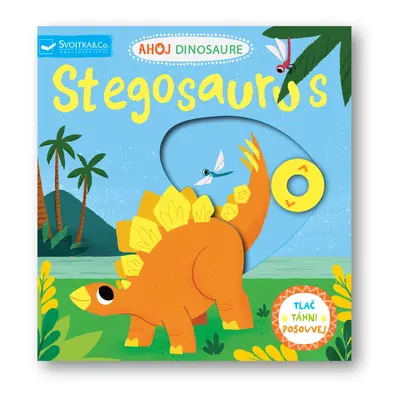 Ahoj Dinosaure Stegosaurus