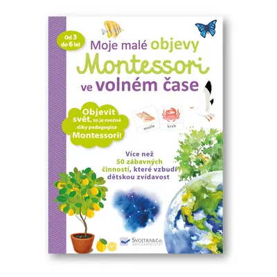 Moje malé objevy Montessori ve volném čase