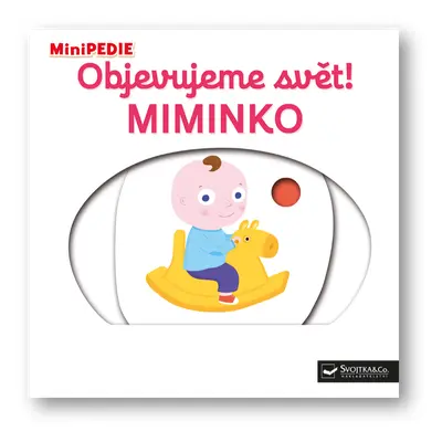 MiniPEDIE – Objevujeme svět! Miminko