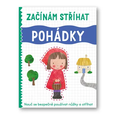 Začínám stříhat Pohádky