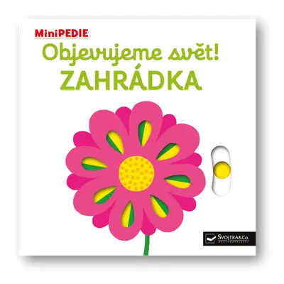 MiniPEDIE – Objevujeme svět! Zahrádka