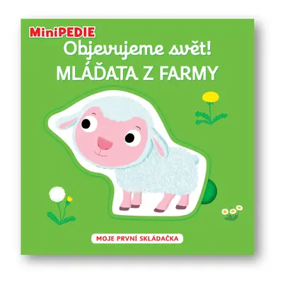 MiniPEDIE – Objevujeme svět! Mláďata z farmy