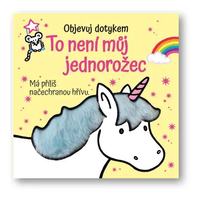 To není můj jednorožec