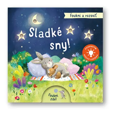 Foukni a rozsviť - Sladké sny!