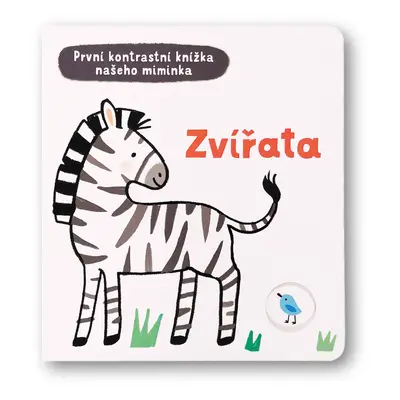 Zvířata - První kontrastní knížka našeho miminka