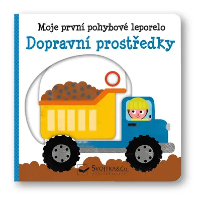 Moje první pohybové leporelo Dopravní prostředky