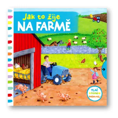 Jak to žije Na farmě