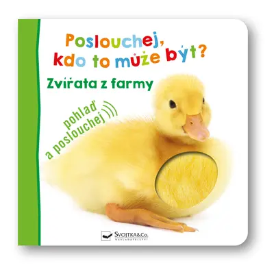 Poslouchej, kdo to může být? Zvířata z farmy