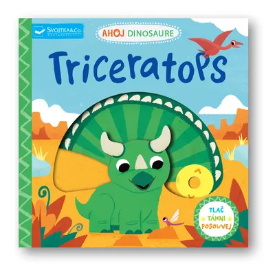 Ahoj Dinosaure Triceratops