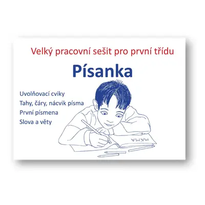 Písanka – velký pracovní sešit pro první třídu