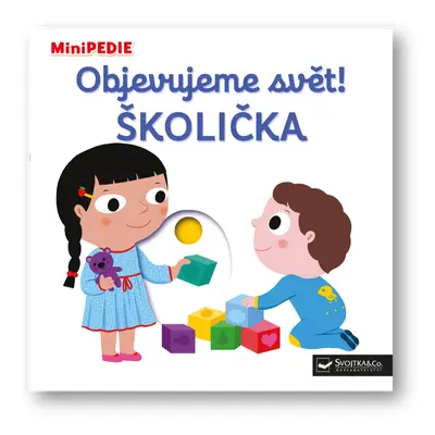 MiniPEDIE – Objevujeme svět! Školička