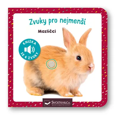 Zvuky pro nejmenší Mazlíčci