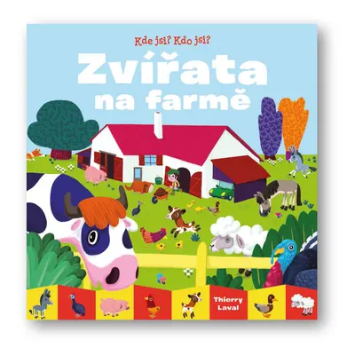 Kde jsi? Kdo jsi? Zvířata na farmě